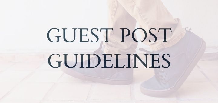 Top Shoes Reviews - Guest Post Guidelines